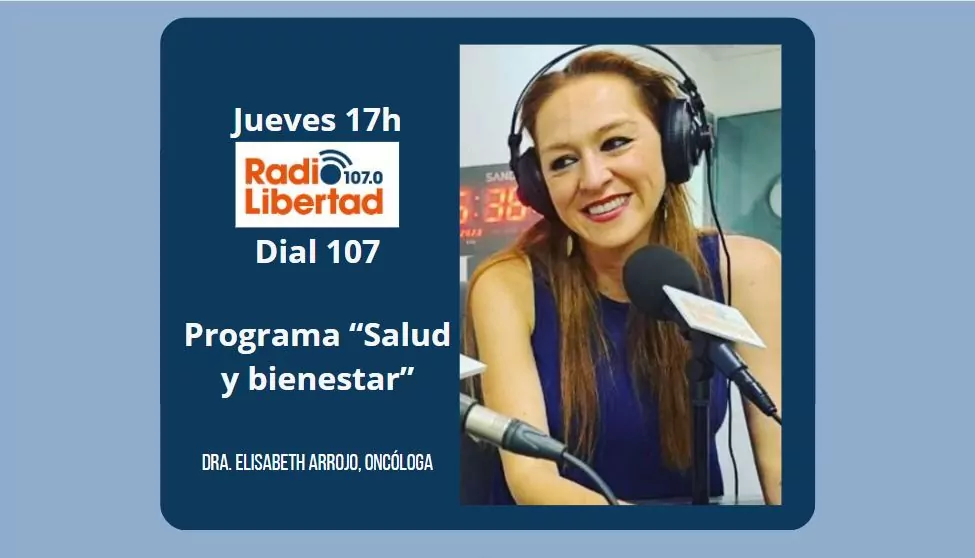 Dra Arrojo en Radio Libertad programa Salud y bienestar Divulgación médica