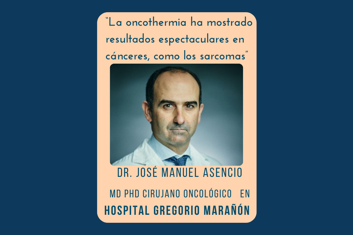 Entrevista al Dr- Asencio del Gregorio Marañon la Oncothermia_imagen destacada