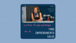 Dra Arrojo en Foro Emprendimiento Salud imagen destacada post