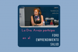 Dra Arrojo en Foro Emprendimiento Salud imagen destacada post