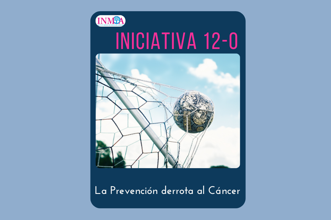 12-0 LA PREVENCIÓN DERROTA AL CÁNCER Iniciativa INMOA 2025_formato nueva web