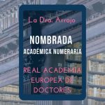 La Dra. Arrojo, Académica Numeraria de la Real Academia Europea de Doctores_imagen destacada del post