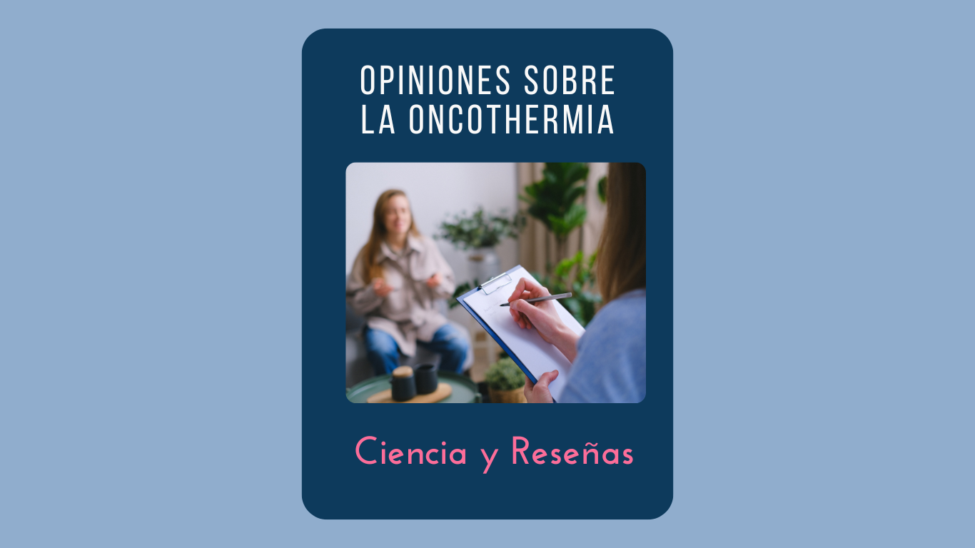 Imagen destacada del Blog de INMOA Oncothermia Opiniones