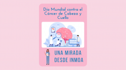 Día Mundial contra el Cáncer de Cabeza y Cuello INMOA Oncothermia_imagen destacada