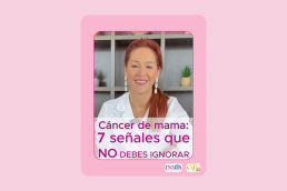 Detección precoz del cancer de mama las 7 señales que pueden salvar tu vida Dra Arrojo_imagen destacada