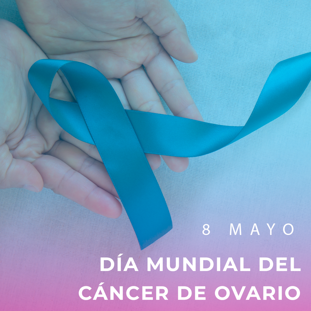 Día mundial del cáncer de ovario