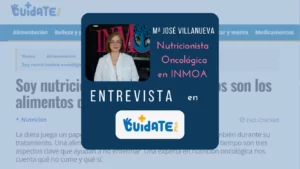 Nutrición oncológica, entrevista a Mª José Villanueva de INMOA